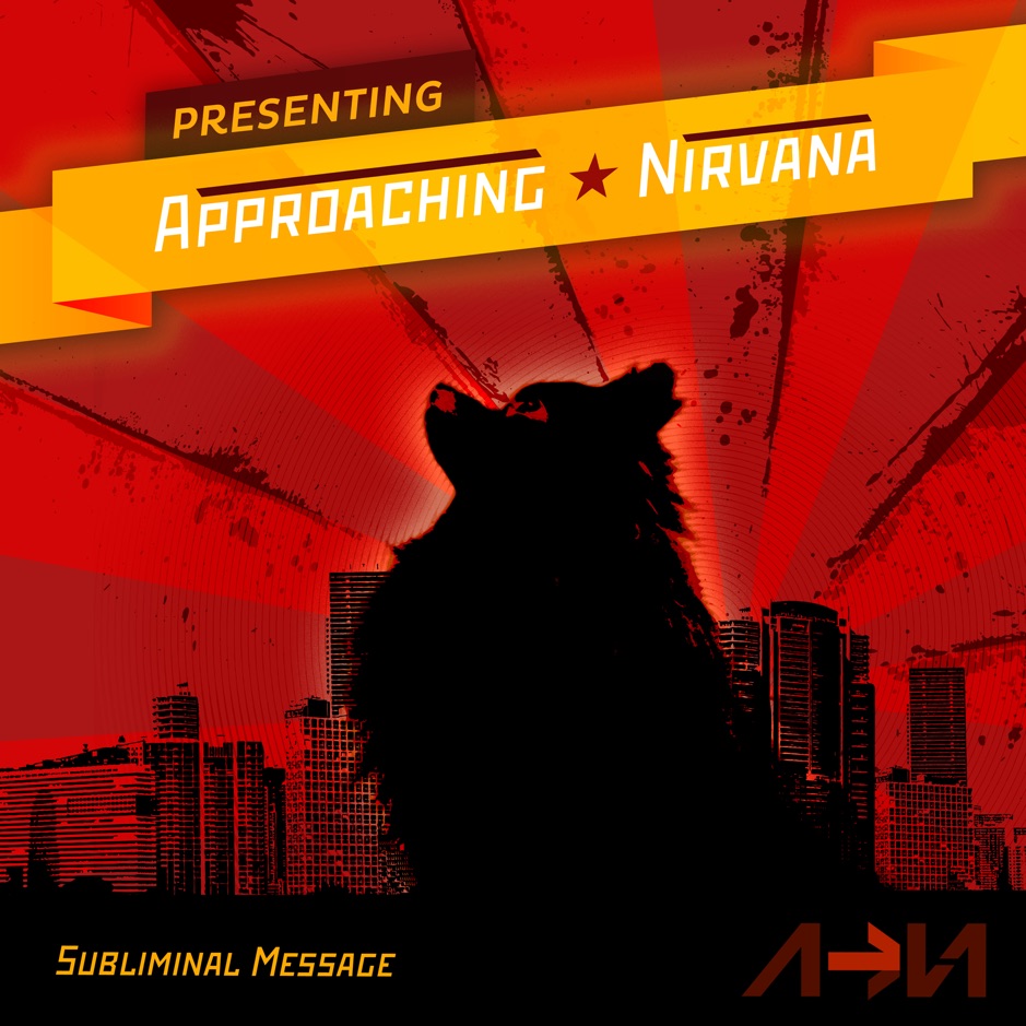 Approaching Nirvana - Subliminal Message